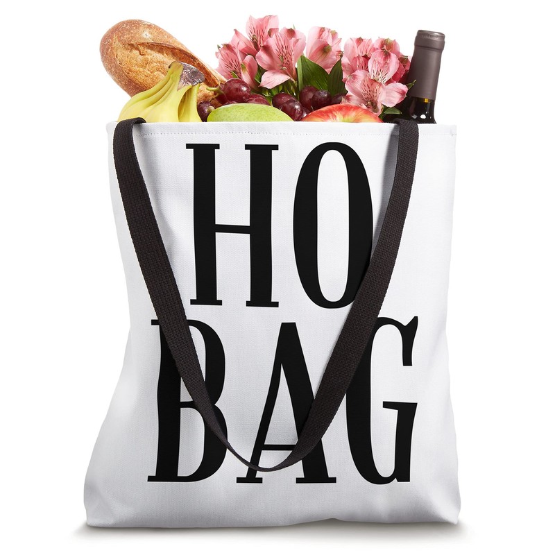 Ho Bag Tote Bag