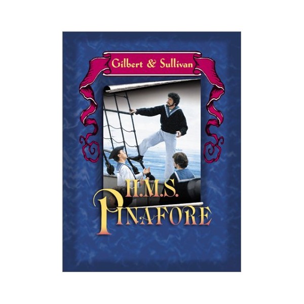 Gilbert & Sullivan: H.M.S. Pinafore by ACORN MEDIA [DVD]