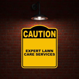 EXPERT LAWN CARE SERVICES Caution Yellow Black Aluminum Composite Sign 20 x 24 inches