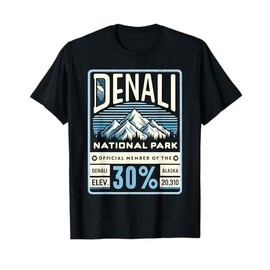 Denali 30% Club Shirt Alaska National Park Souvenir T-Shirt