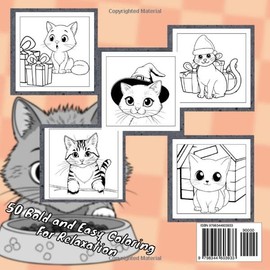  Bold And Easy Cute Cats Coloring Book: 50 Big and Simple Large Print Designs for Relaxation Kitten Illustrations for Adults and Kids