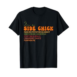 I'm a Side Chick Thanksgiving Retro Vintage Groovy Women T-Shirt