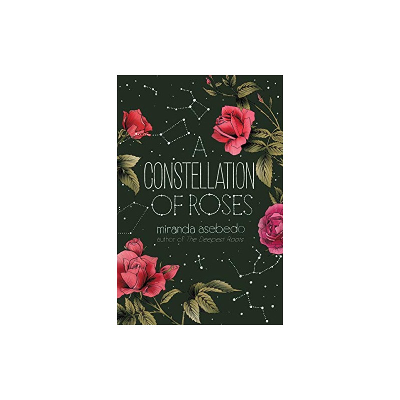 A Constellation of Roses