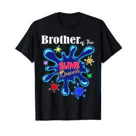 Slime Family Matching Birthday Brother of The Slime Queen T-Shirt