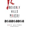 Beverly Hills Maasai