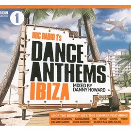 BBC Radio 1's Dance Anthems Ibiza