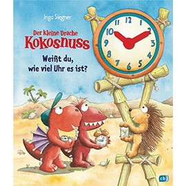 Der kleine Drache Kokosnuss - Weißt du, wie viel Uhr es ist?