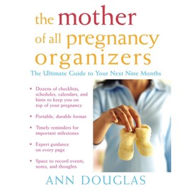 The Mother of All Pregnancy Organizers