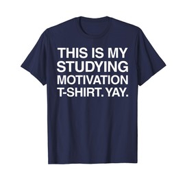 Funny Studying Shirt College University Student Gift