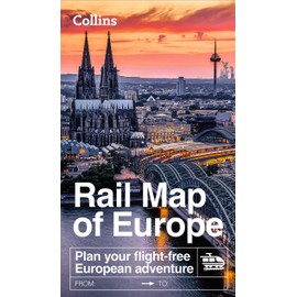 Collins Rail Map of Europe: Plan your flight-free European adventure
