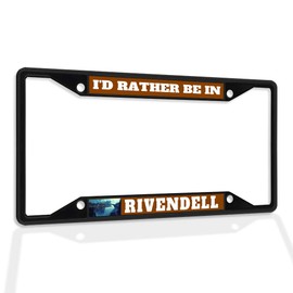 Fastasticdeals Metal Insert License Plate Frame I'd Rather Be in Rivendell Weatherproof Car Accessories Black 4 Holes Solid Insert
