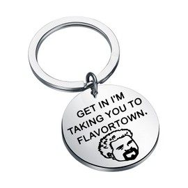 KEYCHIN Chef Fieri Keychain Ramsey Fieri Fans Gift Get in I'm taking you to Flavortown Keychain For Friend Family (Flavortown K-S)