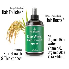Hair Thickness Maximizer Rice Water for Hair Growth Spray 4oz. Vegan Leave In Conditioner For Women, Men. Strengthens & Hydrates Thinning, Dry Hair for a Healthier-Looking Scalp