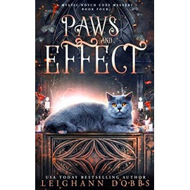 Paws and Effect: Volume 4