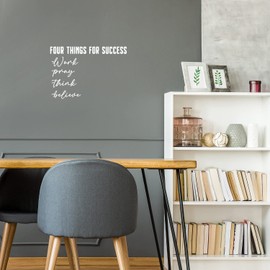 Vinyl Wall Art Decal - Four Things for Success Work Pray Think Believe - 16" x 22.5" - Modern Motivational Goals Quote Sticker for Home Office School Classroom Decor (White)