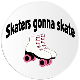 Skaters Gonna Skate - 10 Pack Circle Stickers 3 Inch - Roller Derby