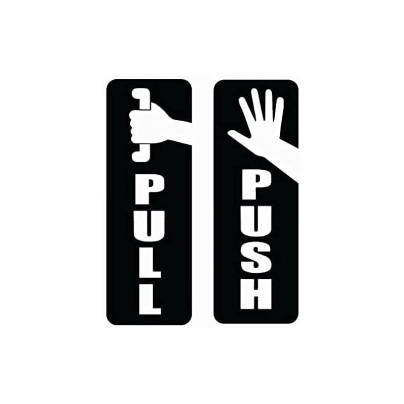 Pull Push Door Vinyl Signs, Black and White, Commercial Grade