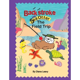 Backstroke the sea otter and the field trip