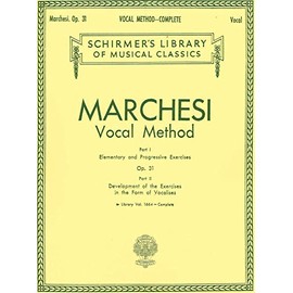 Vocal Method, Op. 31 (Complete): Schirmer Library of Classics Volume 1664 Voice Technique
