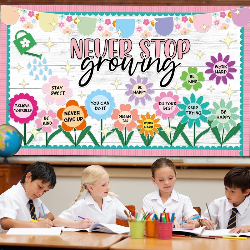 Spring Never Stop Growing Bulletin Board Classroom Decoration Grow Flower