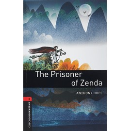 Oxford Bookworms Library Level 3 The Prisoner of Zenda: Level 3: 1000-Word Vocabulary