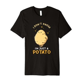 Kawaii Potato Design - I don´t know I´m just a potato Premium T-Shirt