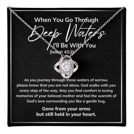 Luxe Gifting Loss of Mother Necklace Message Card Box Love Knot Mahogany - As You Journey Through These - Encouragement Christian Bible Verse Isaiah 43:8