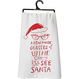 Primitives By Kathy "A Few More Glasses of Wine and I'll See Santa" Tea Towel