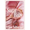 Sugar, Baby