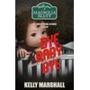 Bye Baby Bye: Magnolia Bluff Crime Chronicles Book 19