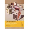 Atari Design: Impressions on Coin-Operated Video Game Machines (Cultural Histories