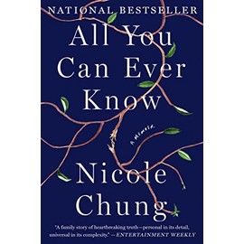 All You Can Ever Know: A Memoir