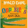 Roald Dahl's Opposites: (Lift-the-Flap)
