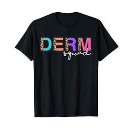 Dermatology Squad Leopard Dermatologist Skin Doctor T-Shirt
