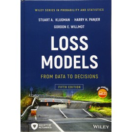 Loss Models: From Data to Decisions