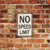 BTFSigns 8" x 12" No Speed Limit Aluminum Sign -