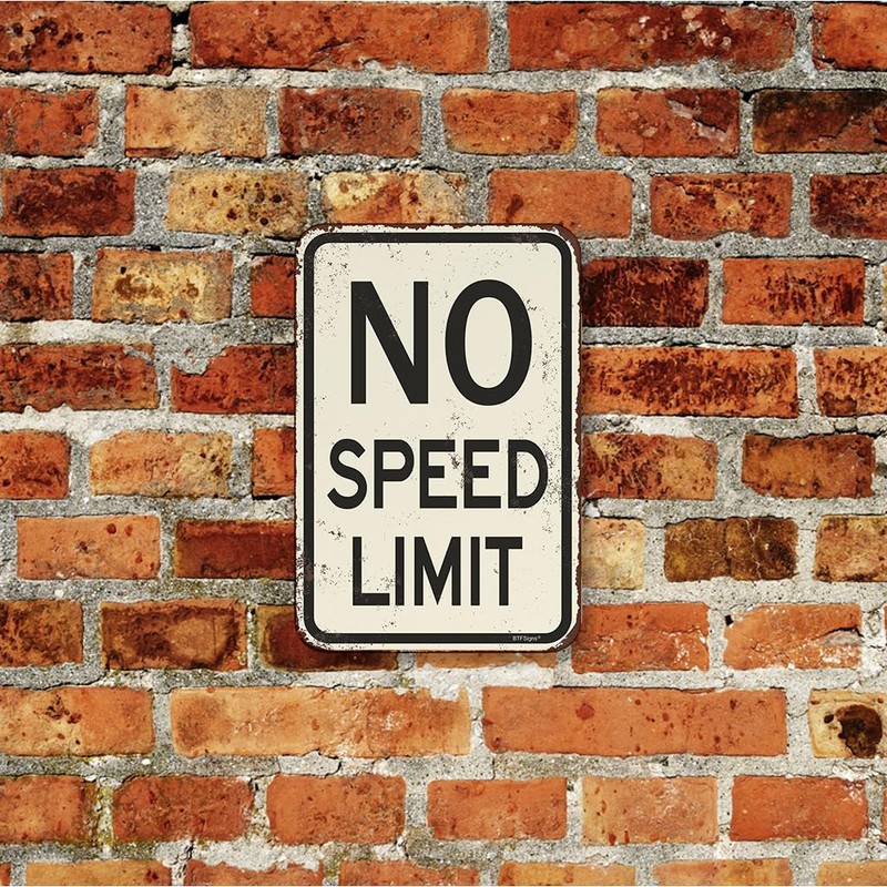 BTFSigns 8" x 12" No Speed Limit Aluminum Sign -