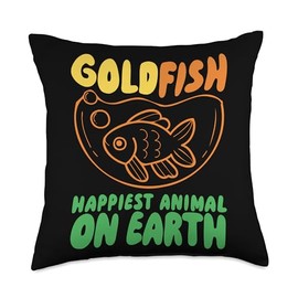 Goldfish Happiest Animal On Earth Throw Pillow, 18x18, Multicolor