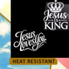 Jesus is King, Jesus Loves You Two Stickers in One