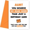 Aunt Birthday Card - You Deserve More Than Just Bday