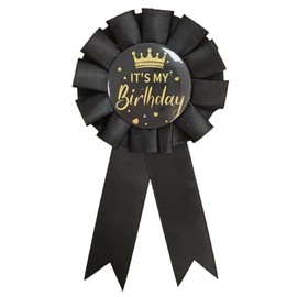 Happy Birthday Tinplate Badge Pin It's My Birthday Ribbon Birthday Queen King Party Button Pins Award Brooches Decorations Jewelry for Women-black