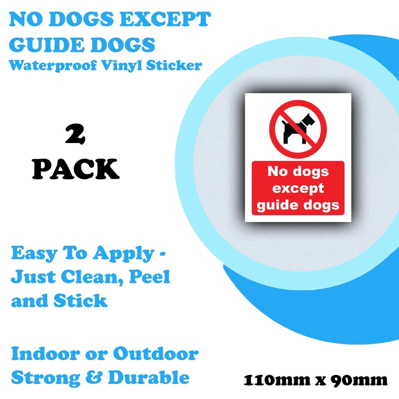 2 Pack - No Dogs Except Guide Dogs, Door Window