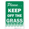 Keep Off The Grass Sign, 10x7 Inches, 55 mil Thick