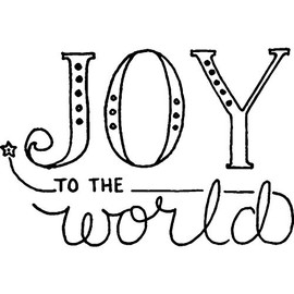 A8 'Joy To The World' Unmounted Rubber Stamp (RS00023677)