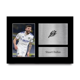 HWC Trading A4 Stuart Dallas Leeds United Gifts Printed Signed Autograph Picture for Football Fans and Supporters