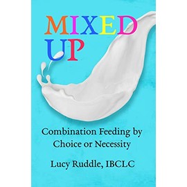 Mixed Up: Combination Feeding by Choice or Necessity