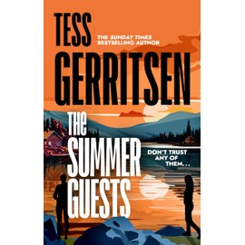 The Summer Guests: The unmissable, brand-new series from the No.1 bestselling author of Rizzoli & Isles