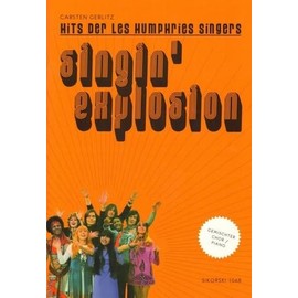 Singin' Explosion: Hits der Les Humphries Singers. mixed choir (SAB) and piano. Partition de chœur.
