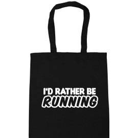 Hippowarehouse I'd Rather Be Running Tote Shopping Gym Beach Bag 42cm x38cm, 10 litres
