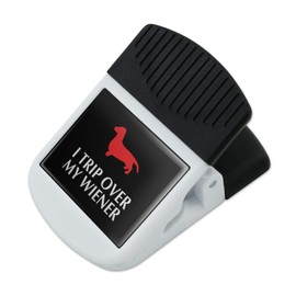 I Trip Over My Wiener Dachshund Funny Refrigerator Fridge Magnet Magnetic Hanging Hook Note Snack Clip